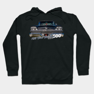 1959 Ford Fairlane 500 Coupe Hoodie